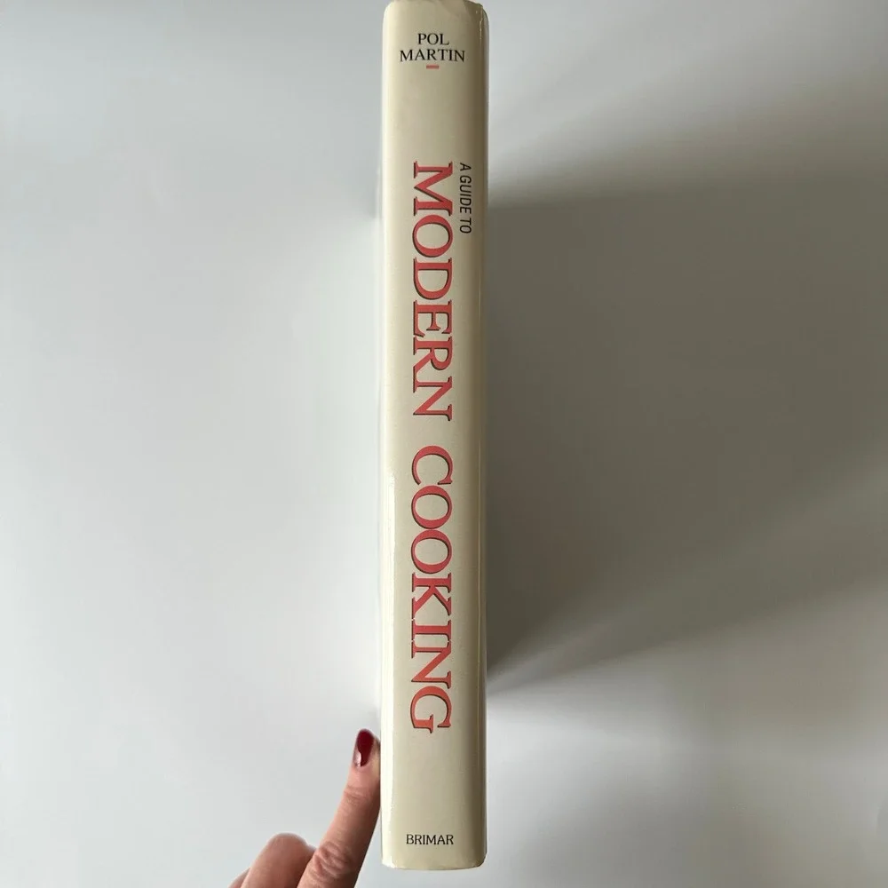 A Guide to Modern Cooking Pol Martin 1989 Hardcover Brimar‎ Canada DJ Very Good